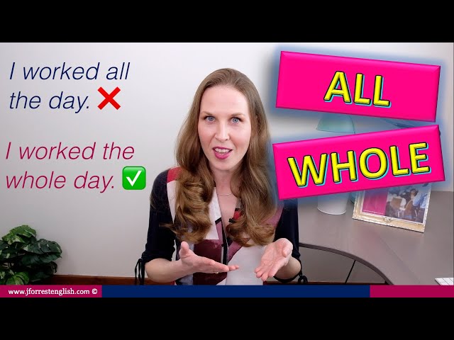 All or Whole - Basic English Grammar