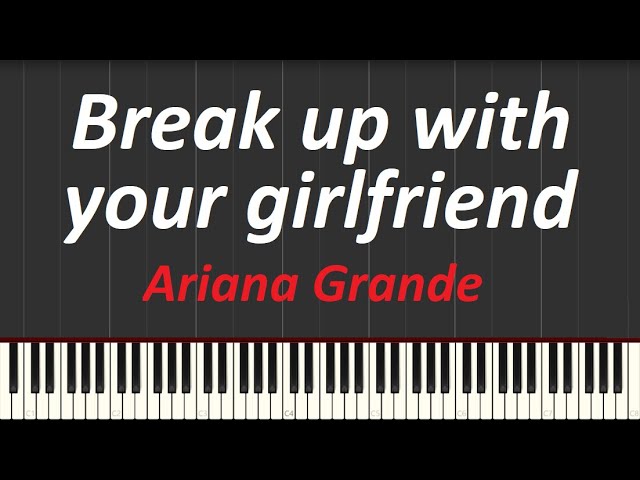 Break up with your girlfriend, I'm bored Ariana Grande EASY Piano tutorial (Synthesia)
