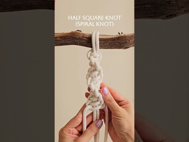 Half Square Knot (Spiral Knot) #macrametutorial #macrame #knot #diy #handmade #knotart #squareknot