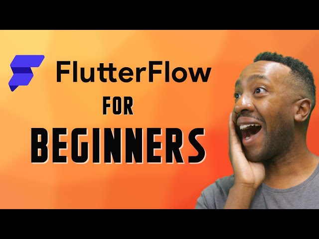 FlutterFlow for Beginners | How to Build Your App from Scratch