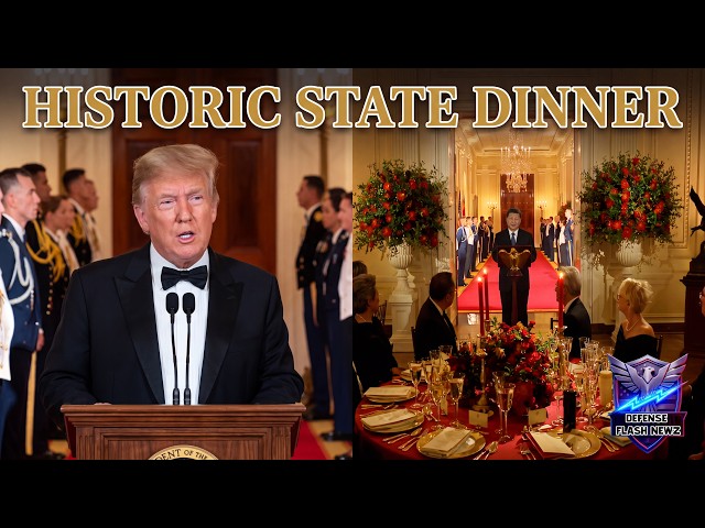 Trump and Xi Jinping: Inside the High-Stakes White House State Dinner
