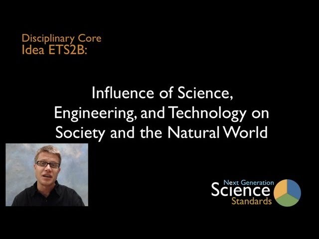 ETS2B - Influence of Science, Engineering and Technology on Society and the Natural World