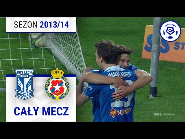(1/2) Lech Poznań - Wisła Kraków | CAŁY MECZ | Ekstraklasa 2013/14 | 31. Kolejka