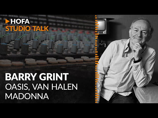 “Vinyl Mastering” with Engineer Barry Grint (Alchemy Mastering/AIR Studios) | HOFA Studio Talk #004