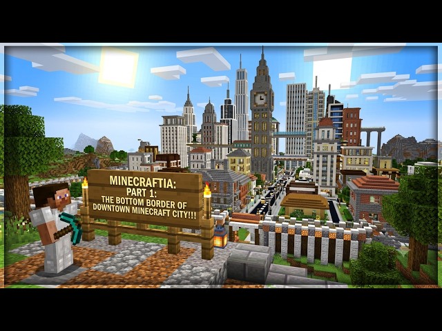Minecraftia: Part 1: The Bottom Border of Downtown Minecraft City.