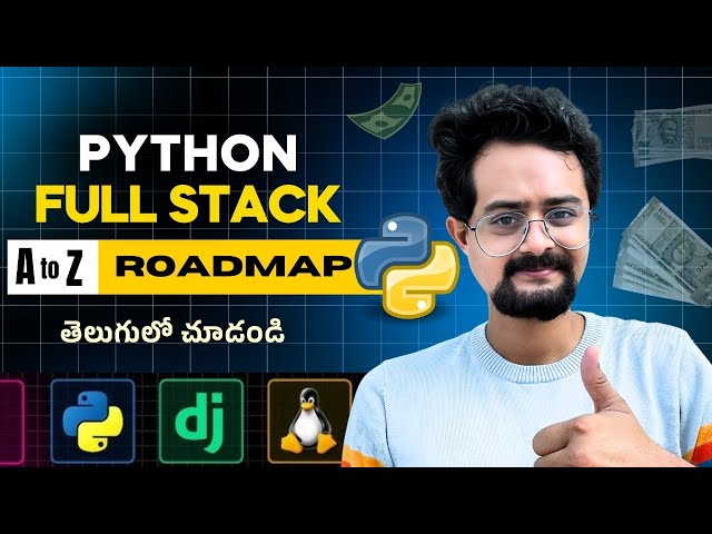 Python Full Stack Developer Roadmap Explained | Step by Step Guide