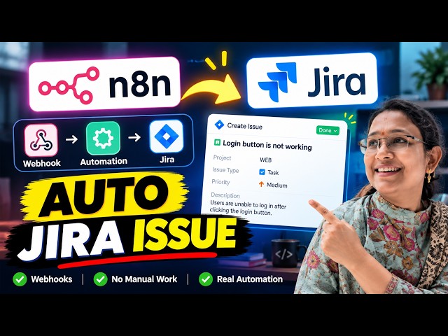 n8n + Jira Automatically UPDATE Issues with Webhooks