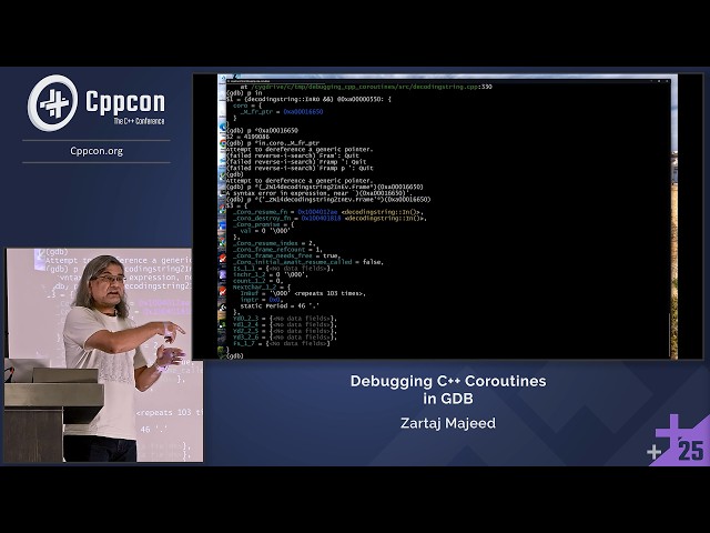 Debugging C++ Coroutines in GDB - Zartaj Majeed - CppCon 2025
