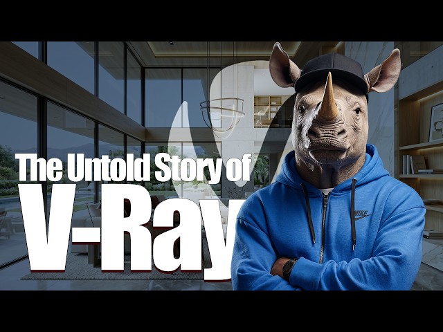 The Untold Story of V-Ray | The Software That Made Photorealism Possible in 3D