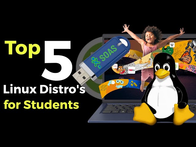 Top 5 Linux for students