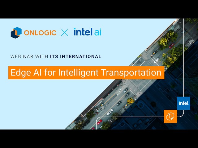 Edge AI for Intelligent Transportation Webinar