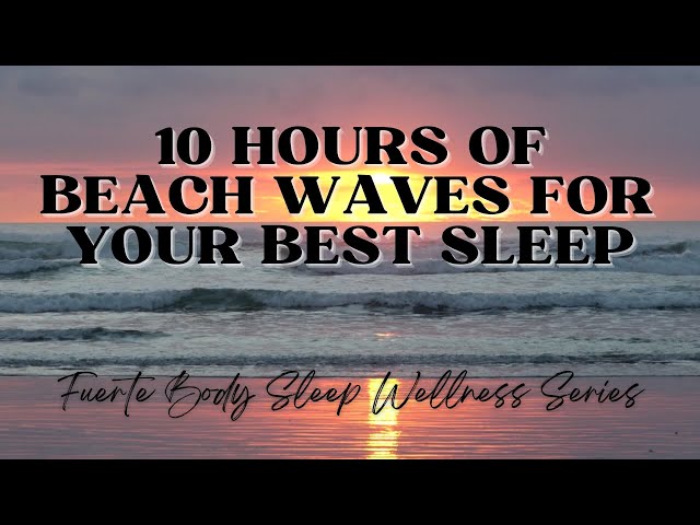 10 HOURS OF BEAUTIFUL BEACH WAVES ASMR | BEST SLEEP OF YOUR LIFE | BEST SLEEP FOR YOUR MENTAL HEALTH