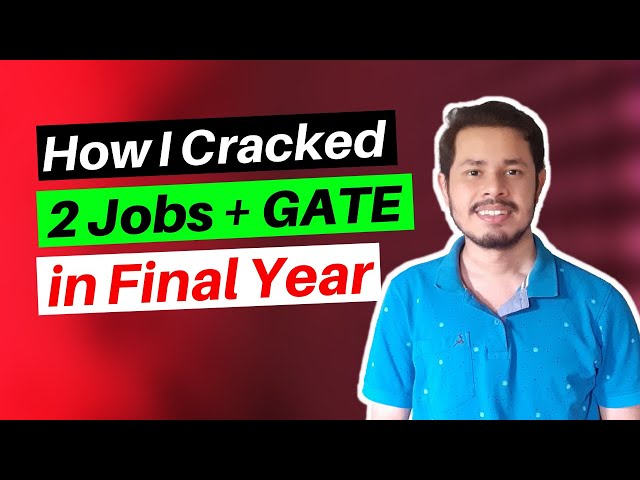How to crack GATE with College Placement | Manage GATE Preparation with Campus Placement | GATE CSE