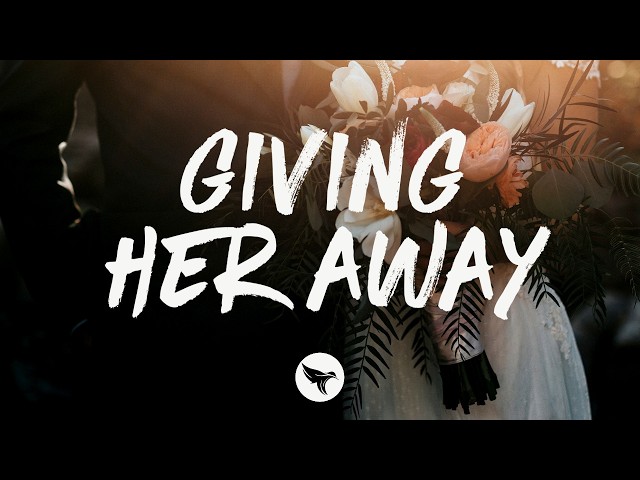 Luke Combs - Giving Her Away (Lyrics)