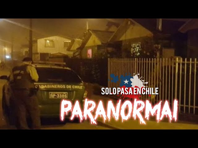 PARANORMAL CHILE π¨π± π#2