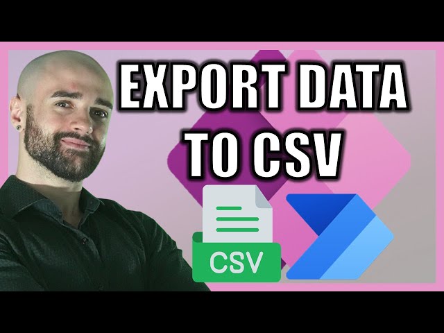 How to Export Data from Power Apps to CSV Dynamically – Easiest & Best Method!
