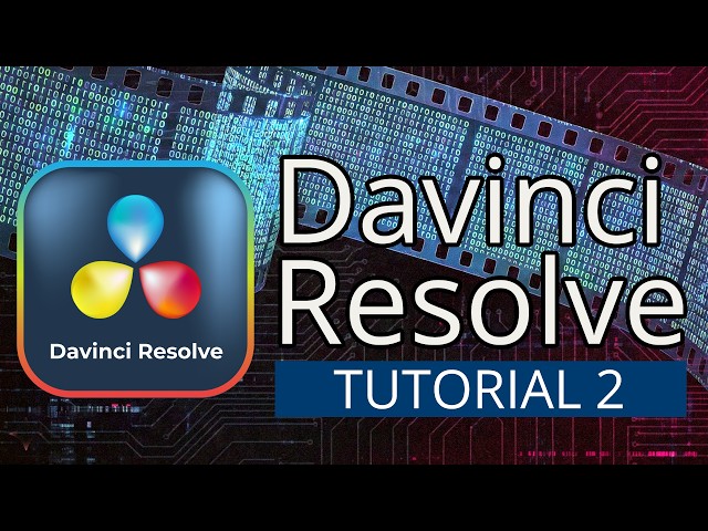 Davinci Resolve Complete Video Editing Tutorial 2