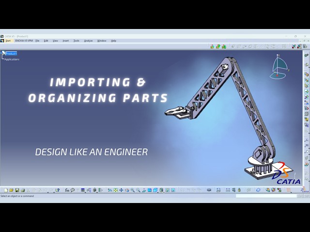 Imported Workpieces Search– Small Arm Robot | CATIA V5 Design Series