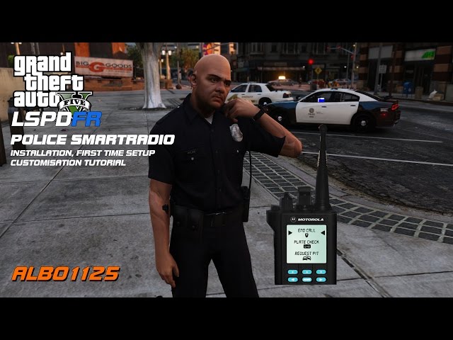 Police SmartRadio: Installation, First Time Setup & Customisation Tutorial | Albo1125 Modifications