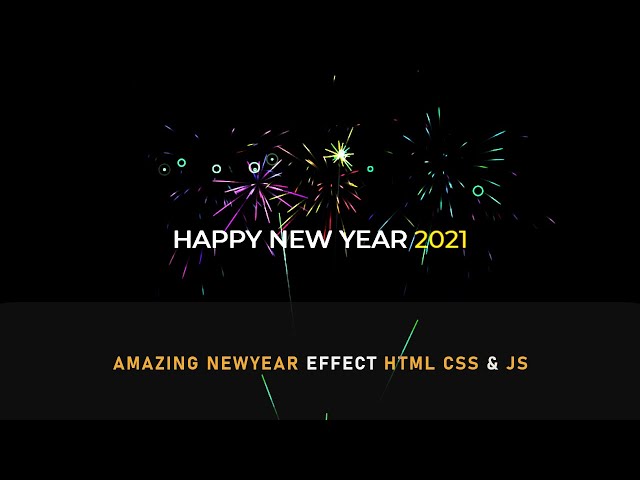 Amazing New Year Animation | Fireworks Background Animation Effects using CSS & Javascript