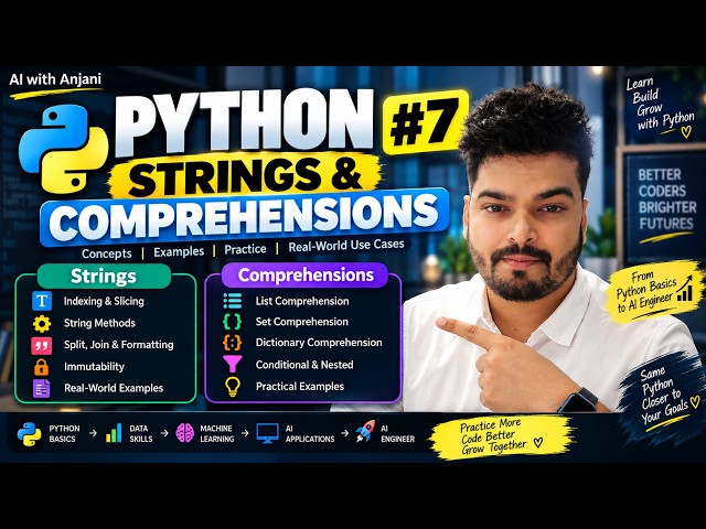 Python Tutorial #7 | Strings & Comprehensions | Complete Guide
