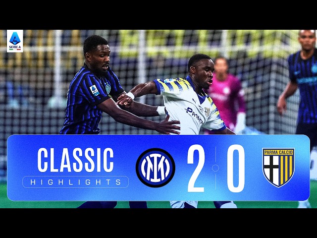 INTER-PARMA 2-0 | CLASSIC HIGHLIGHTS SERIE A 2025/26