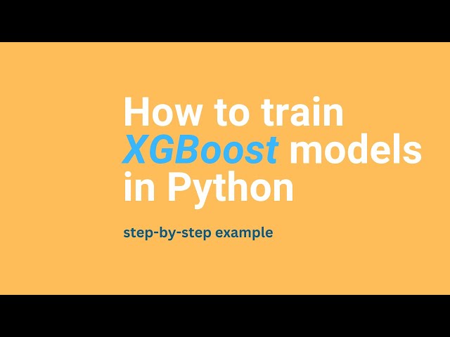 How to train XGBoost models in Python