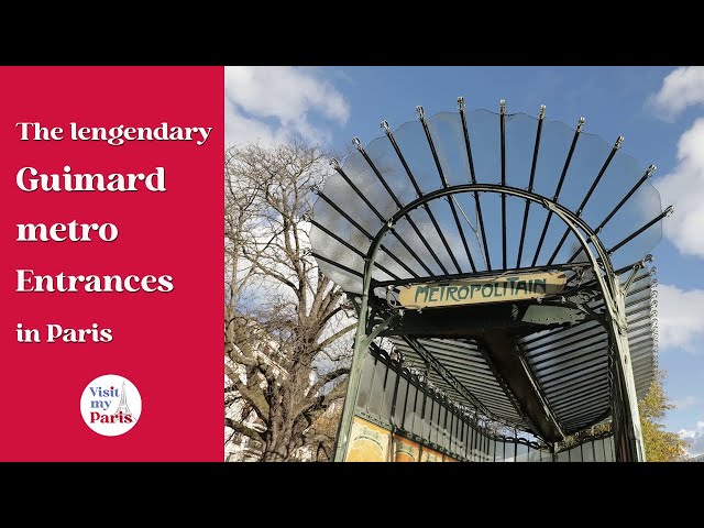 The legendary Guimard metro entrances in Paris