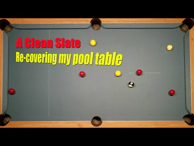 Changing the Cloth on your Pool Table