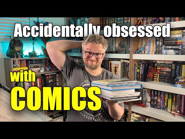 I'm Accidentally Obsessed with Comic Books Now
