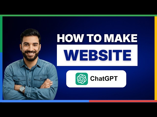 How to make a website with ChatGPT 5[2026 Full Guide]