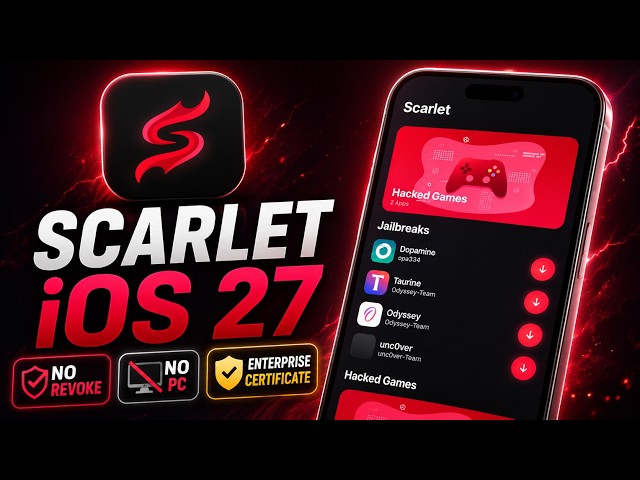 Scarlet iOS 27 TUTORIAL 2026 - How To Download Scarlet iOS iPhone/iPad➡️NO PC Sideload, NO Revoke