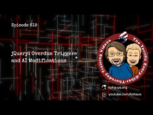 jQuery: Overdue Triggers and AI Modifications | 619