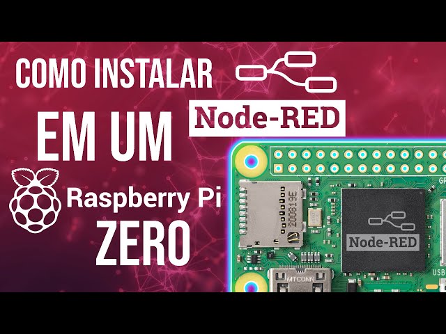 Installing Node-RED on Raspberry Pi Zero