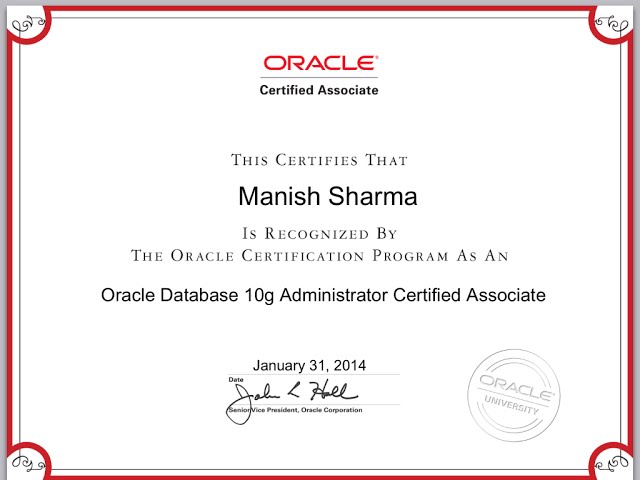 First look: ORACLE CERTIFIED ASSOCIATE (OCA) CERTIFICATE  - ORACLE DATABASE ADMINISTRATOR