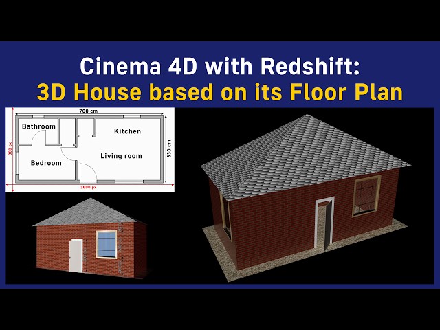 Creating a house based on its Floor Plan in Cinema 4D with Redshift