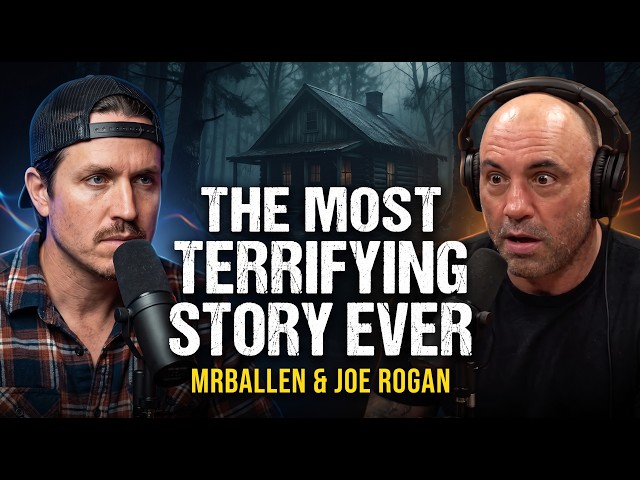 MrBallen Tells The Most Terrifying True Story Ever | Joe Rogan