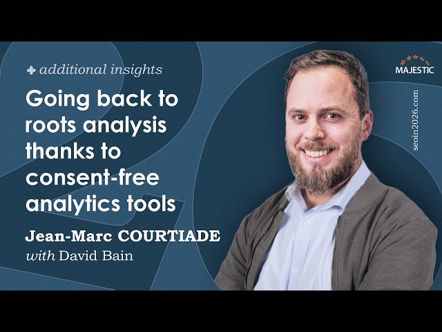Going back to roots analysis thanks to consent-free analytics tools - Jean-Marc Courtiade