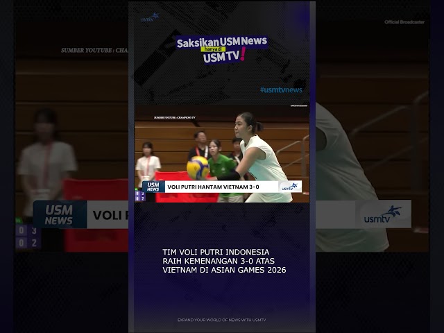 Timnas Voli Putri Hantam Vietnam 3-0 #usmnews #usmtv #voli #AsianGames2026 #timas