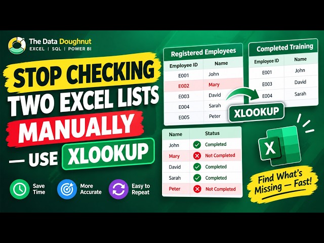 Stop Checking Two Excel Lists Manually — Use XLOOKUP