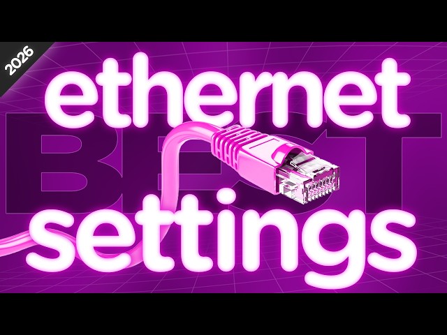 Best Ethernet Settings for Gaming (2026) | Lower Ping, Less Lag & Faster Internet