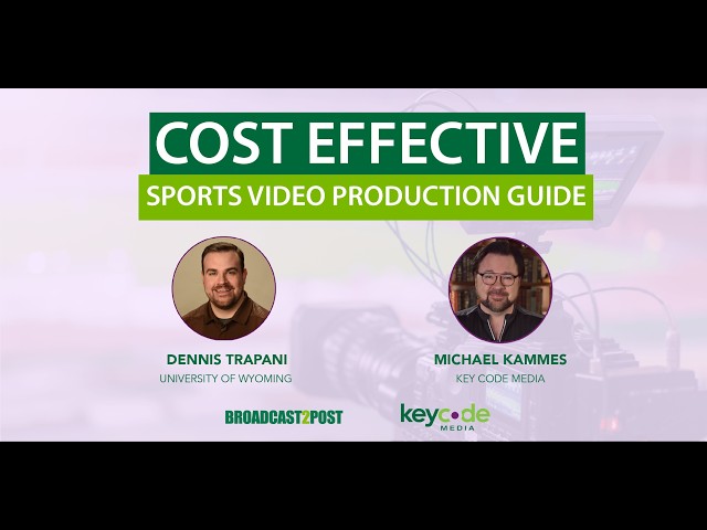 Cost Effective Sports Video Production Guide
