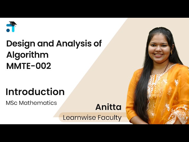 Introduction | Design and Analysis of Algorithms | MMTE-002 | Kerala's No.1 IGNOU Coaching Platform