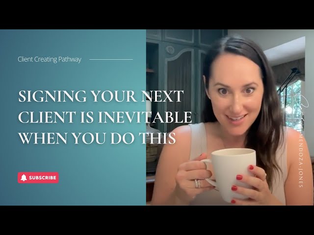 Signing Your Next Client is Inevitable When You Do This