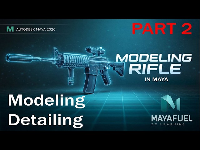 Maya 2026 Hard Surface Modeling Tutorial in Hindi | Gun Modeling Part 2: Detailing Process 🔥