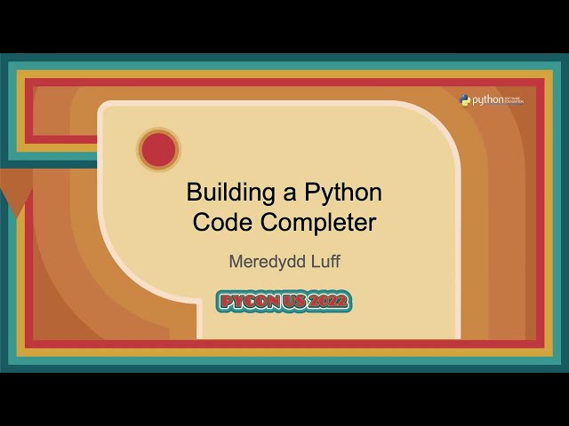 Talk - Meredydd Luff: Building a Python Code Completer