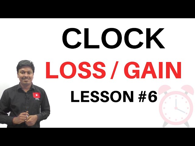 CLOCK Lesson-6 || Loss or Gain || Quantitative Aptitude