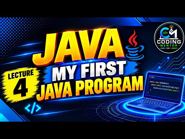 Structure of Java Program  | Java Lecture 4 