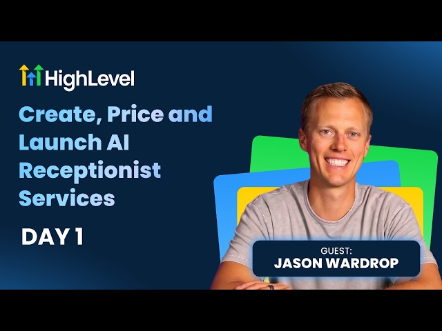 Day 1 Replay - Create, Price and Launch AI Receptionist Services