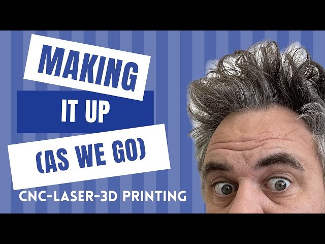 MAKING it up as we go! Episode 38